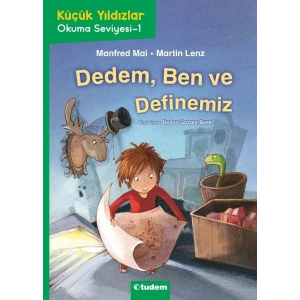 Dedem, Ben ve Definemiz - Küçük Yıldızlar Okuma Seviyesi 1
