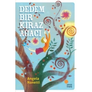 Dedem Bir Kiraz Ağacı