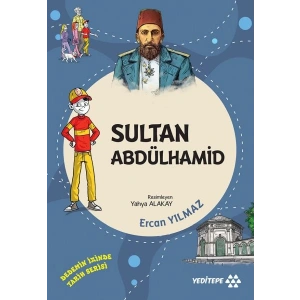Dedemin İzinde Tarih Serisi - Sultan Abdülhamid