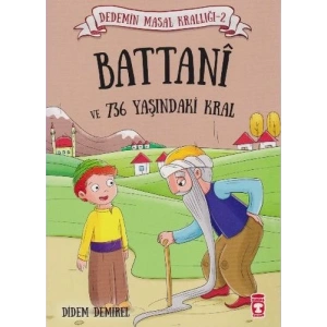 Dedemin Masal Krallığı 2. Seri - Battani ve 736 Yaşındaki Kral