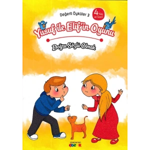 Değerli Öyküler 3 - Yusuf ile Elifin Oyunu - Doğru Sözlü Olmak