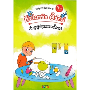 Değerli Öyküler  6 - Erdemin Ödevi - Grup Çalışmasının Önemi