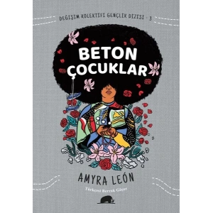 Değişim Kolektifi Gençlik Dizisi 3 - Beton Çocuklar