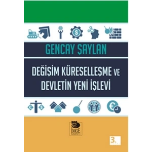 Değişim Küreselleşme ve Devletin Yeni İşlevi