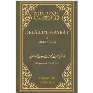 Delailül - Hayrat ve (Hizbül-Bahir)