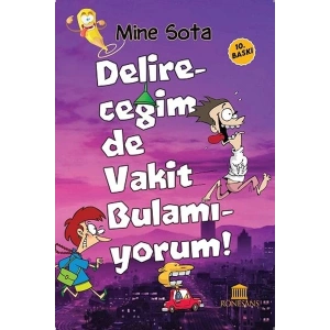 Delireceğim de Vakit Bulamıyorum