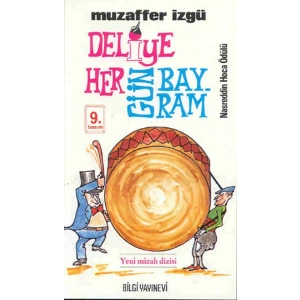 Deliye Hergün Bayram