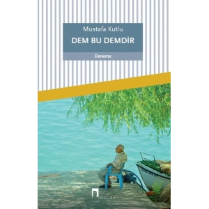 Dem Bu Demdir