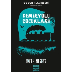 Demiryolu Çocukları