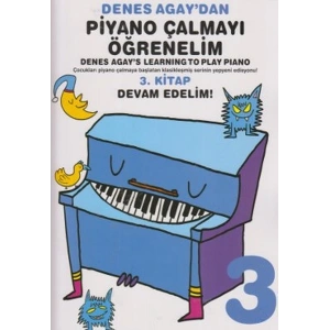 Denes Agaydan Piyano Çalmayı Öğrenelim 3. Kitap