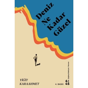 Deniz Ne Kadar Güzel