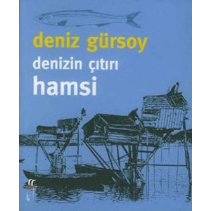 Denizin Çıtırı Hamsi