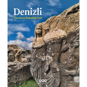 Denizli -Tanrıların Kutsadığı Vadi
