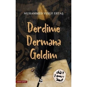 Derdime Dermana Geldim