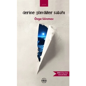 Derine Gömdüler Sabahı