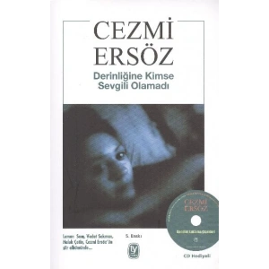 Derinliğine Kimse Sevgili Olamadı-Cd li