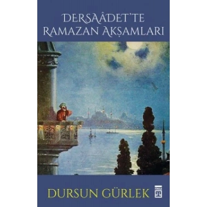 Dersaadette Ramazan Akşamları