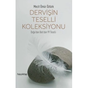 Dervişin Teselli Koleksiyonu