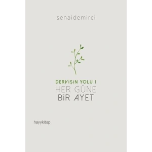 Dervişin Yolu 1 - Her Güne Bir Ayet