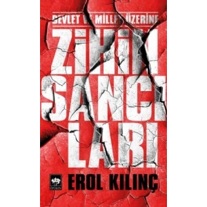 Devlet ve Millet Üzerine Zihin Sancıları