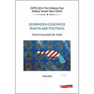 Devrimden Günümüze İranın ABD Politikası