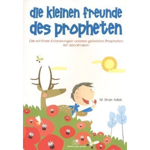 Die Kleinen Freunde Des Propheten