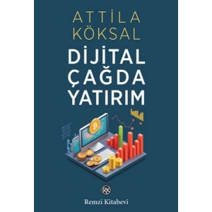 Dijital Çağda Yatırım