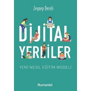 Dijital Yerliler: Yeni Nesil Eğitim Modeli