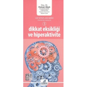 Dikkat Eksikliği ve Hiperaktivite