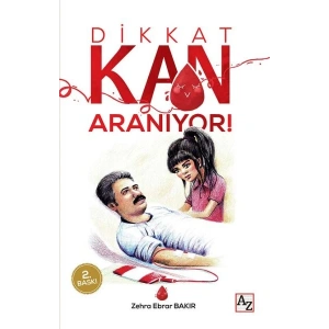 Dikkat Kan Aranıyor!