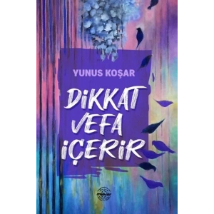 Dikkat Vefa İçerir