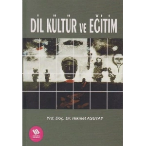 Dil Kültür ve Eğitim