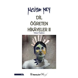 Dil Öğreten Hikayeler - 2  Türkçe - İngilizce