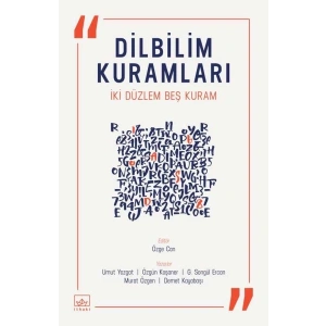 Dilbilim Kuramları - İki Düzlem Beş Kuram