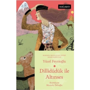 Dillidüdük İle Altınses