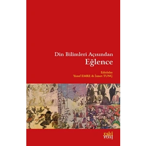 Din Bilimleri Açısından Eğlence