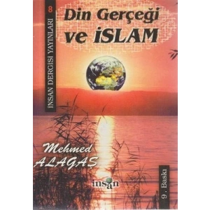 Din Gerçeği Ve İslam