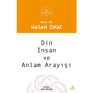 Din, İnsan ve Anlam Arayışı