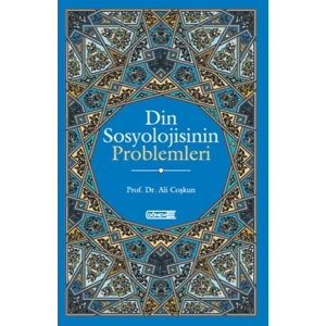 Din Sosyolojisinin Problemleri