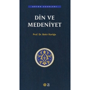 Din ve Medeniyet