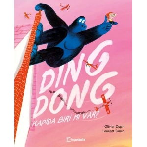 Ding Dong! Kapıda Biri Mi Var?