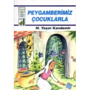 Dinim Serisi 5 - Peygamberimiz Çocuklarla