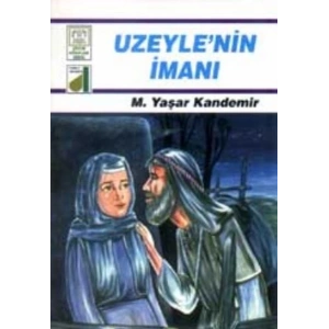 Dinim Serisi 6 - Uzeylenin İmanı