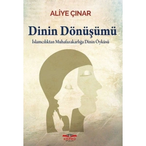 Dinin Dönüşümü