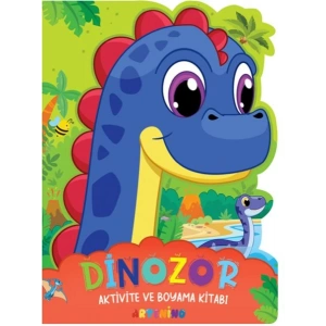 Dinozor - Aktivite ve Boyama Kitabı Serisi