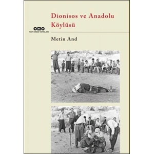 Dionisos ve Anadolu Köylüsü