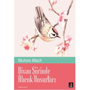Divan Şiirinde Ahenk Unsurları