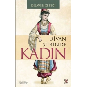 Divan Şiirinde Kadın