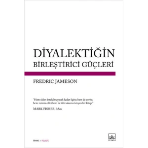 Diyalektiğin Birleştirici Güçleri