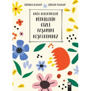 Doğa Dedektifleri - Bitkilerin Gizli Yaşamını Keşfediyoruz